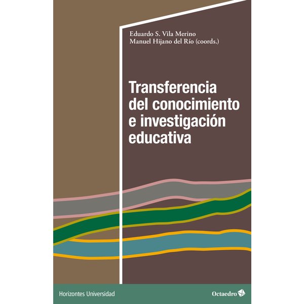 Transferencia del conocimiento e investigación educativa