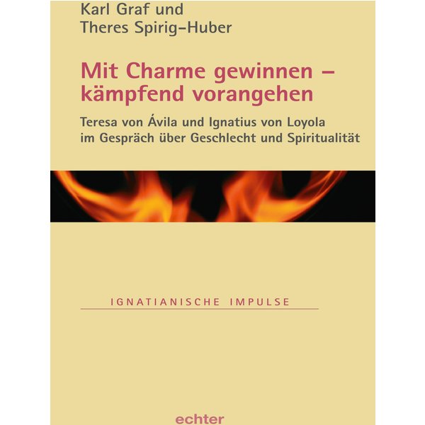 Mit Charme gewinnen - kämpfend vorangehen