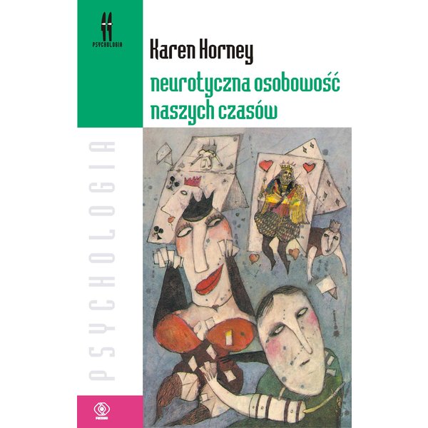 Neurotyczna osobowość naszych czasów