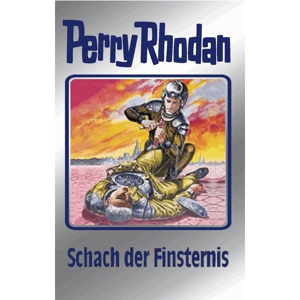 Perry Rhodan 73: Schach der Finsternis (Silberband)