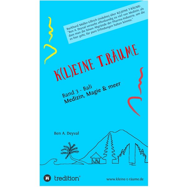K(L)EINE T.RÄUME - Band 3 aus dem speziellen Genre der Medizinischen Belletristik
