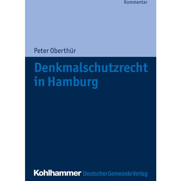 Denkmalschutzrecht in Hamburg