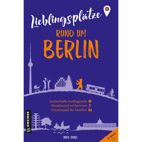 Lieblingsplätze rund um Berlin