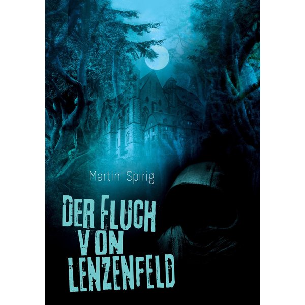 Der Fluch von Lenzenfeld