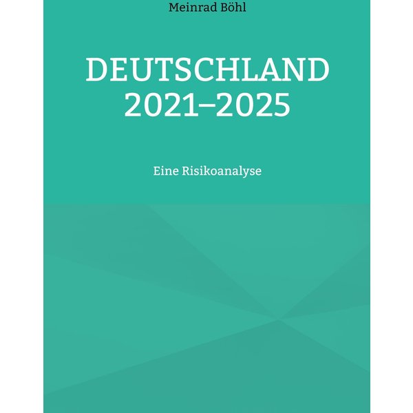 Deutschland 2021-2025