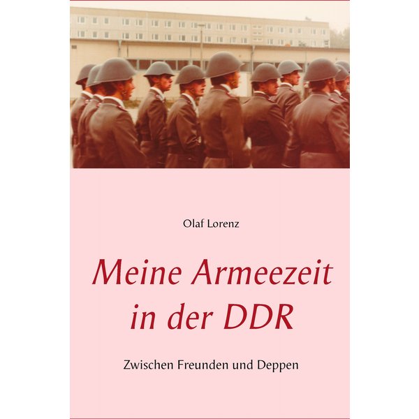 Meine Armeezeit in der DDR
