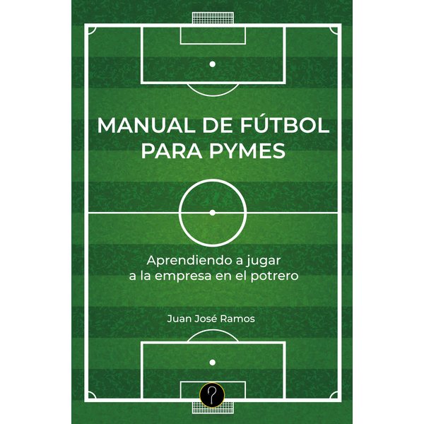Manual de fútbol para pymes
