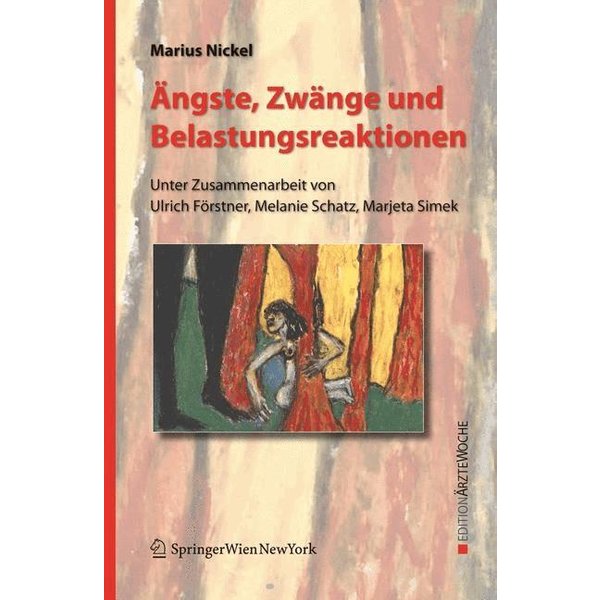 Ängste, Zwänge und Belastungsreaktionen