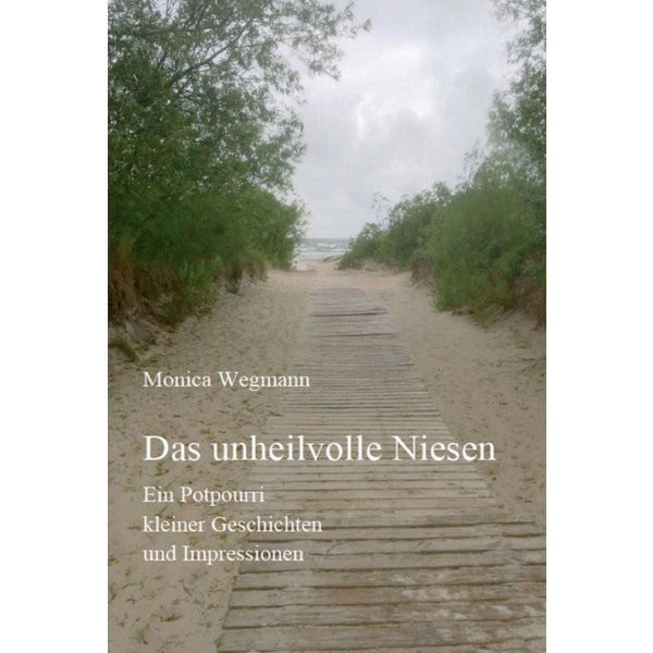 Das unheilvolle Niesen
