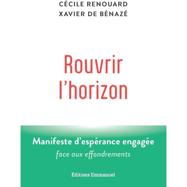 Rouvrir l’horizon