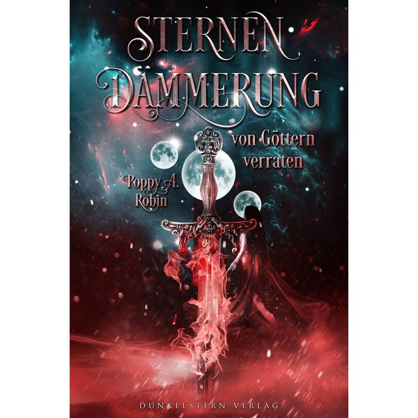 Sternendämmerung - Von Göttern verraten