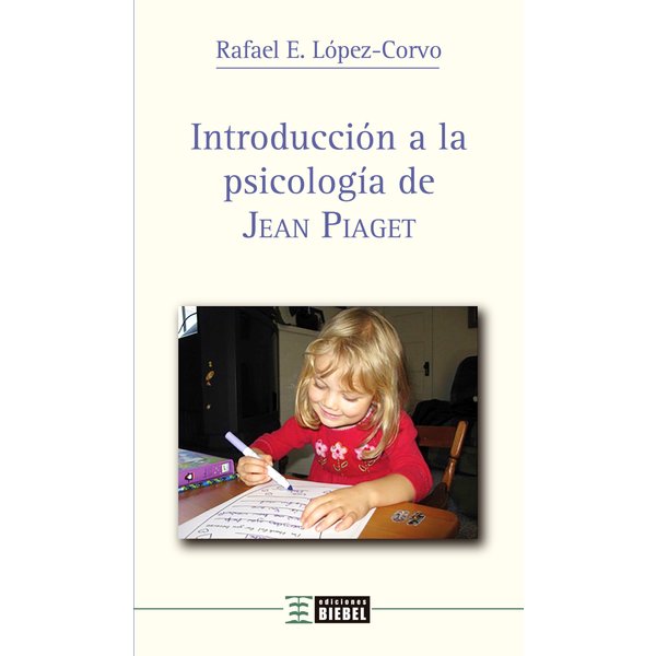 Introducción a la psicología de Jean Piaget