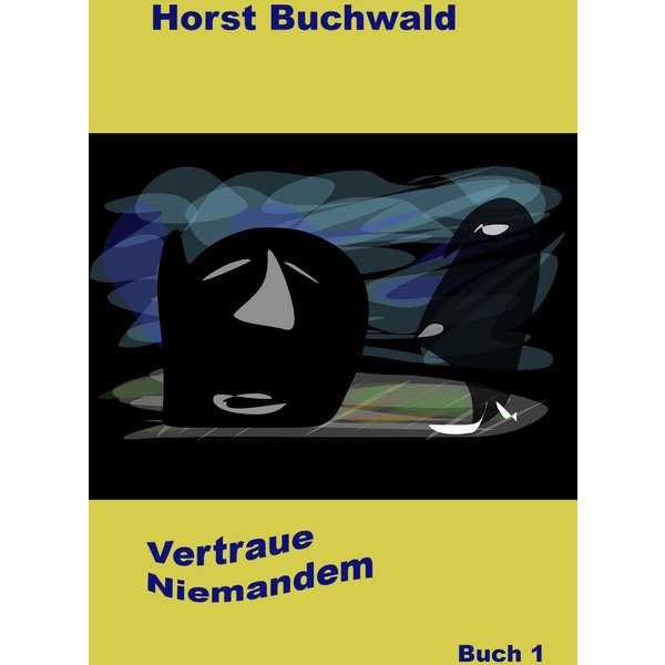 Vertraue niemandem