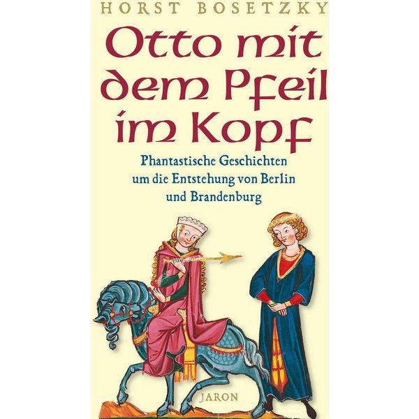 Otto mit dem Pfeil im Kopf