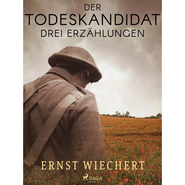 Der Todeskandidat. Drei Erzählungen