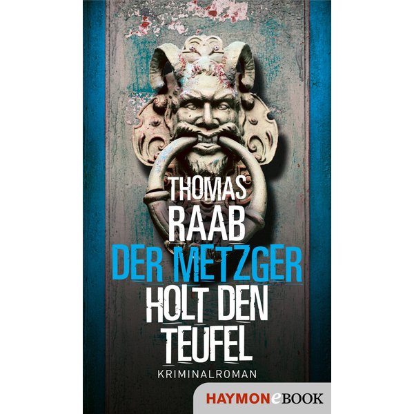 Der Metzger holt den Teufel