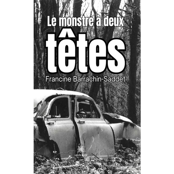Le monstre à deux têtes