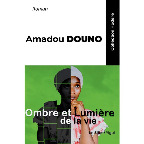 Ombre et Lumière de la vie