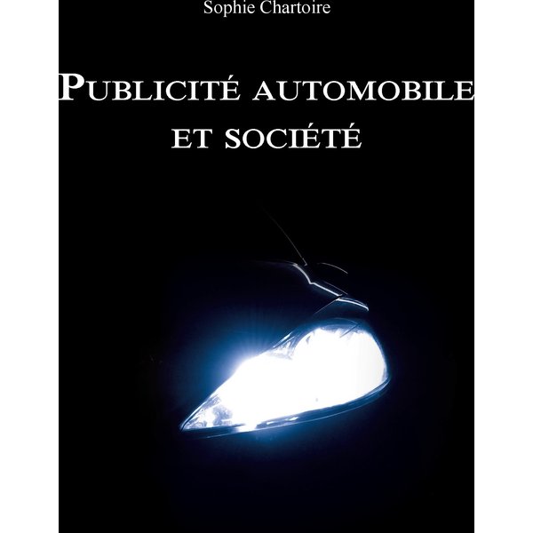 Publicité automobile et société