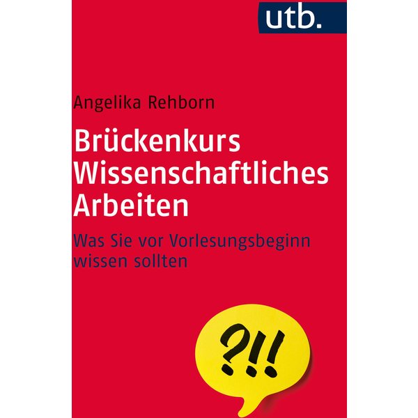 Brückenkurs Wissenschaftliches Arbeiten