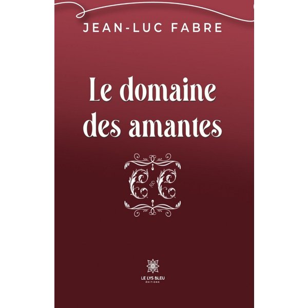 Le domaine des amantes