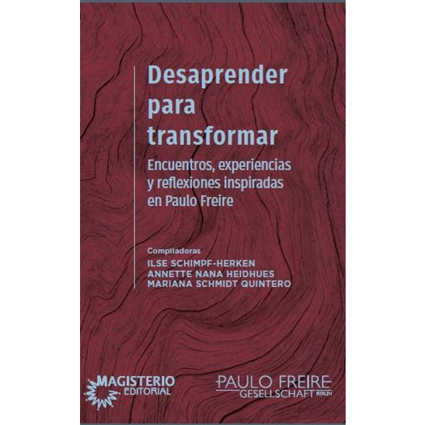 Desaprender para transformar