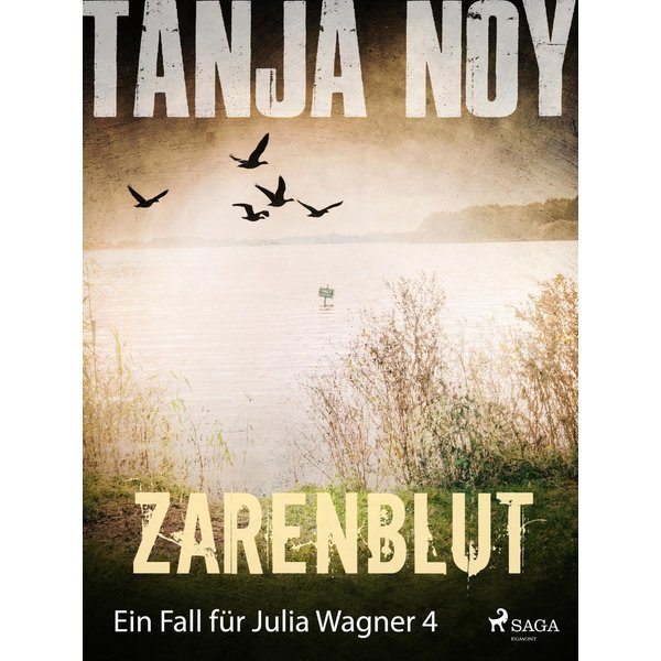 Zarenblut - Ein Fall für Julia Wagner: Band 4