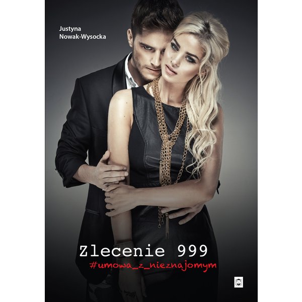 Zlecenie 999 #umowa_z_nieznajomym