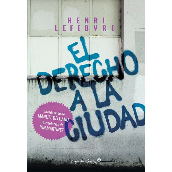 El derecho a la ciudad