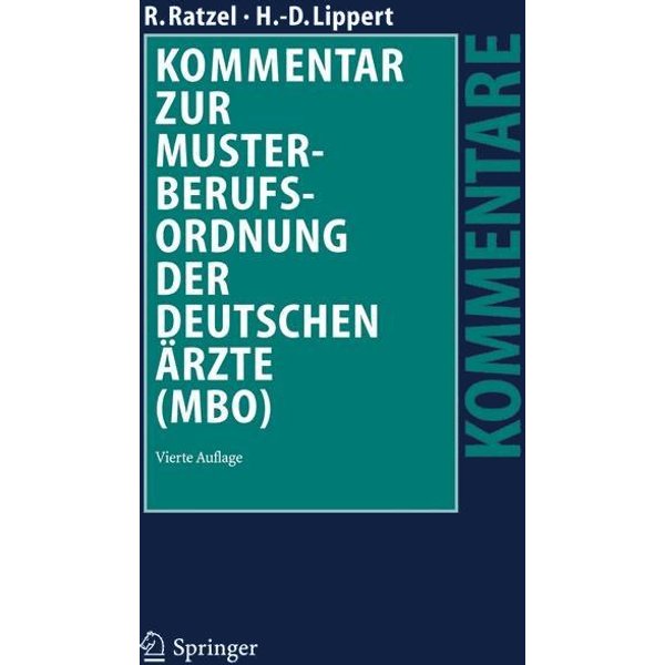 Kommentar zur Musterberufsordnung der deutschen Ärzte (MBO)