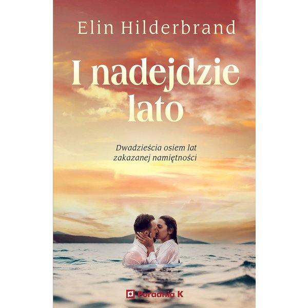 I nadejdzie lato