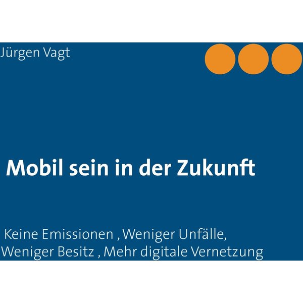 Mobil sein in der Zukunft