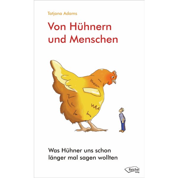 Von Hühnern und Menschen