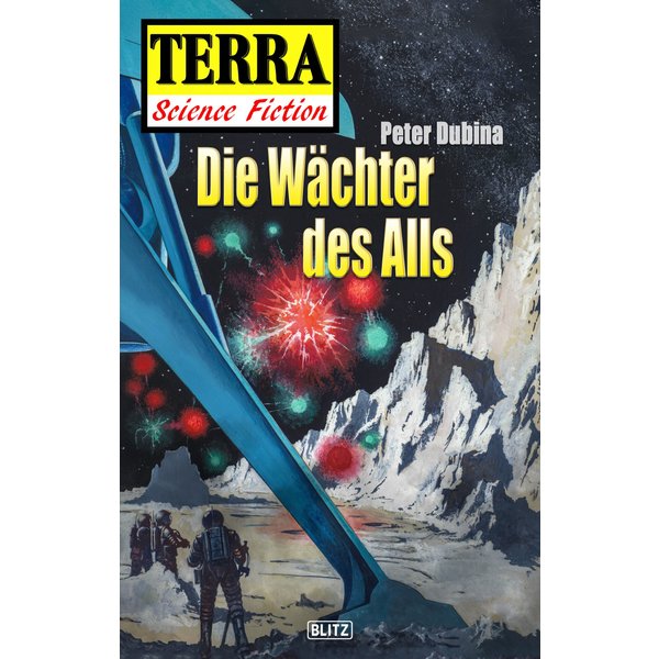 Terra - Science Fiction 03: Die Wächter des Alls