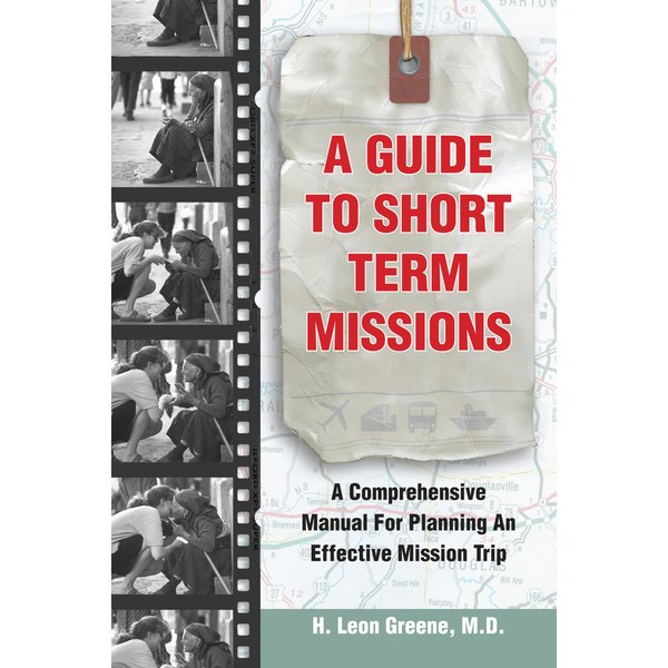 A Guide to Short-Term Missions