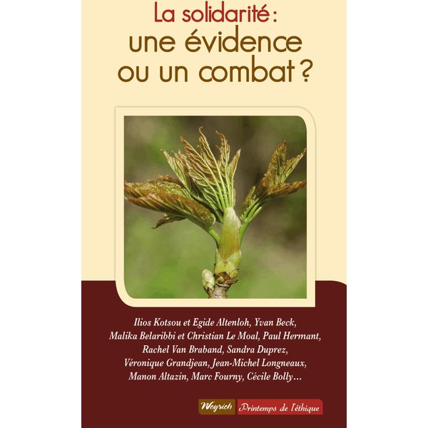 La solidarité : une évidence ou un combat ?