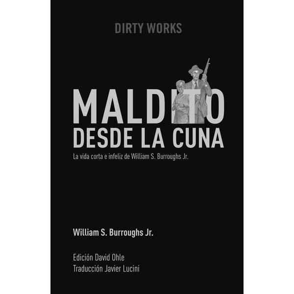 Maldito desde la cuna