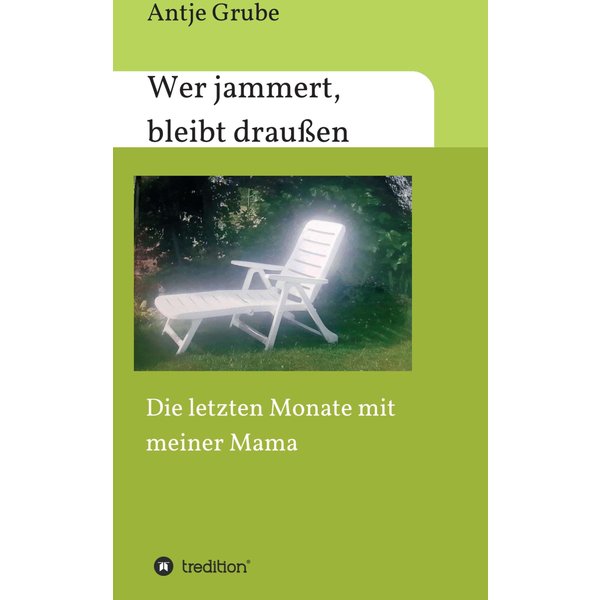 Wer jammert, bleibt draußen