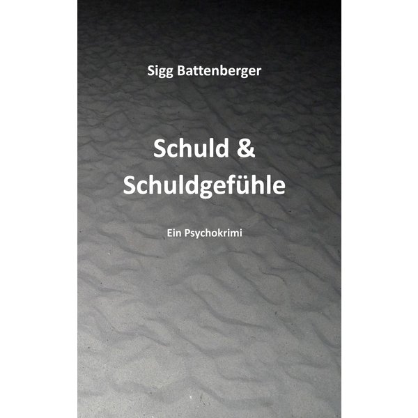 Schuld & Schuldgefühle