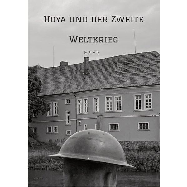 Hoya und der Zweite Weltkrieg