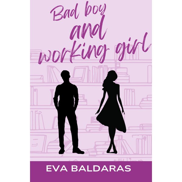 Bad boy and working girl