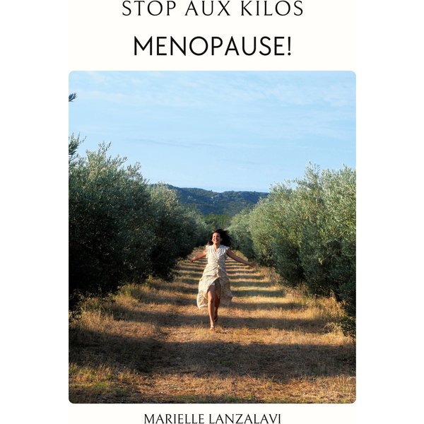 Stop aux kilos de la ménopause