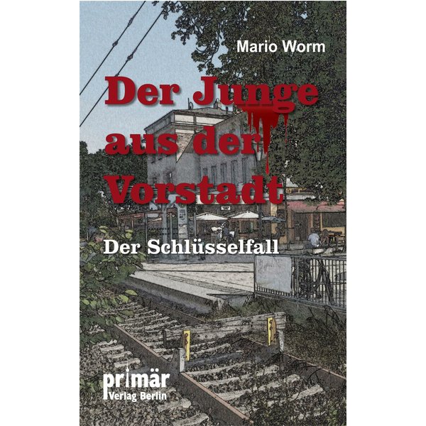 Der Junge aus der Vorstadt