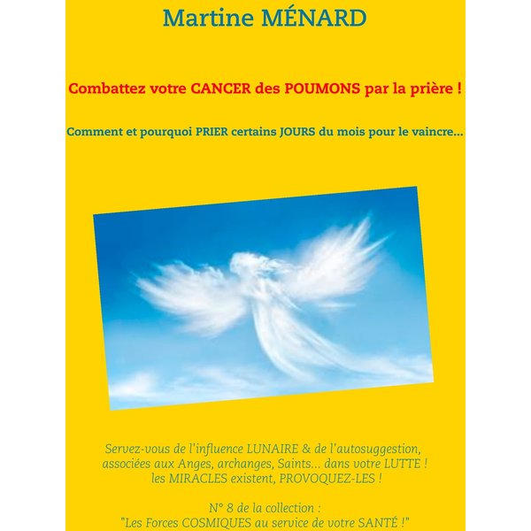 Combattez votre cancer des poumons par la prière !
