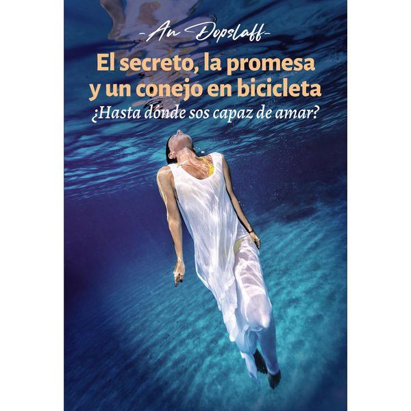 El secreto, la promesa y un conejo en bicicleta