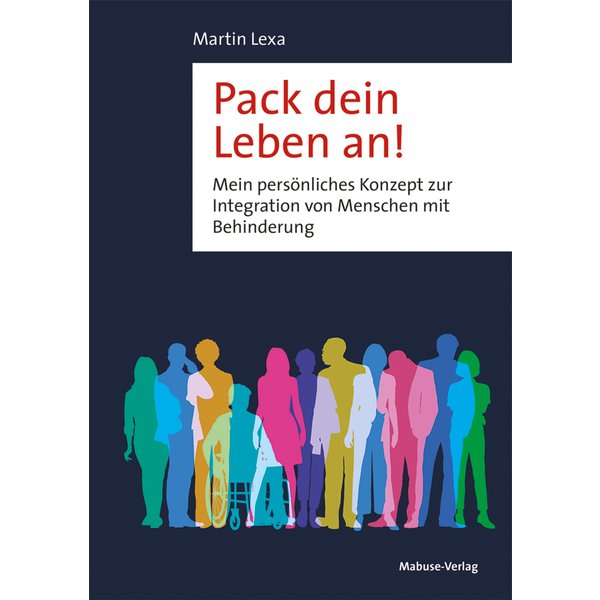 Pack dein Leben an!