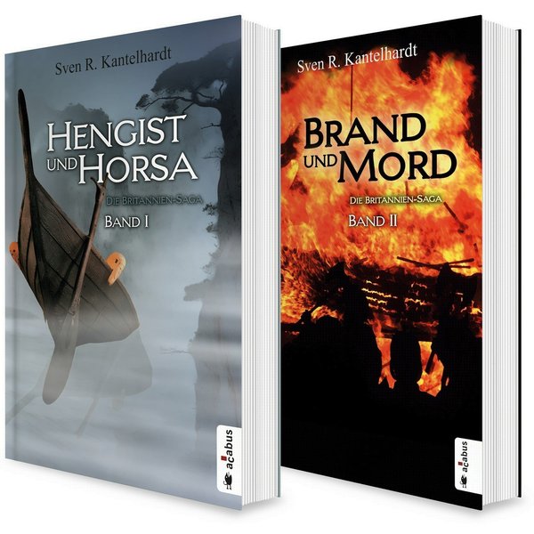 Die Britannien-Saga. Band 1 und 2: Hengist und Horsa / Brand und Mord