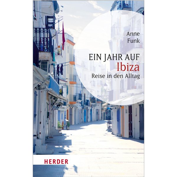 Ein Jahr auf Ibiza