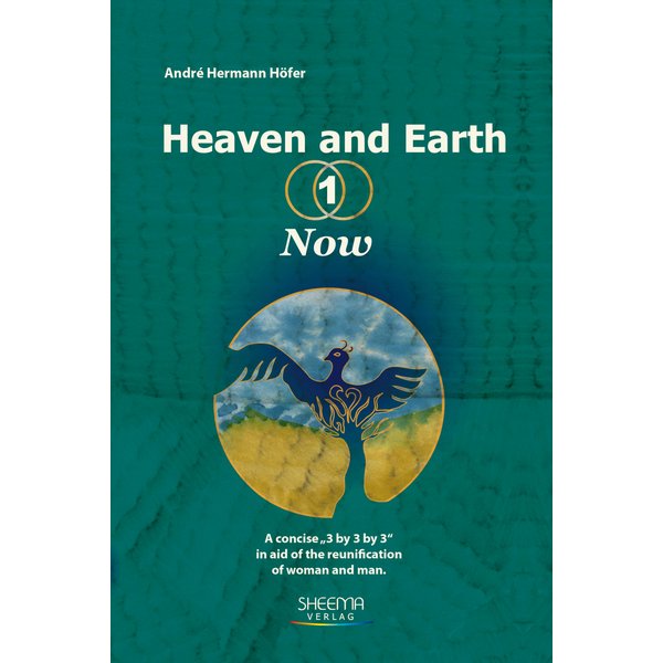 Heaven and Earth - 1 - Now
