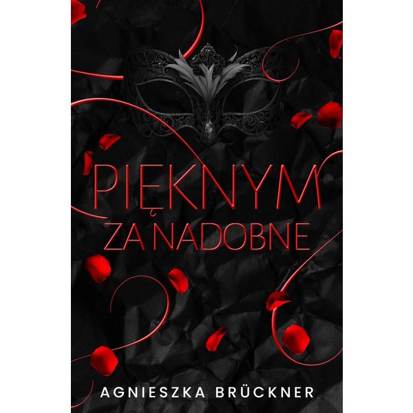 Pięknym za nadobne